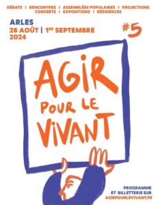 Arles / Agir pour le vivant